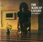 Syd Barrett The Madcap Laughs
