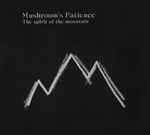 Mushroom's Patience The Spirit Of The Mountain