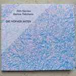 Dirk Serries / Asmus Tietchens Die Höfner Akten