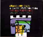 Mad Professor Dubbing You Crazy