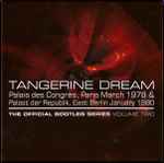 Tangerine Dream The Official Bootleg Series Volume Two
