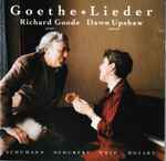 Richard Goode / Dawn Upshaw Goethe-Lieder
