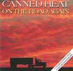 Canned Heat On The Road Again