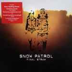 Snow Patrol Final Straw