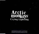 Arctic Monkeys Crying Lightning