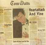 Tom Waits Heartattack And Vine