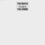 The Mafia The Scene Of The Crime 