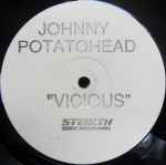 Johnny Potatohead Vicious