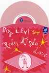 Pop Levi Rude Kinda Love