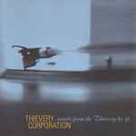 Thievery Corporation Sounds From The Thievery Hi-Fi