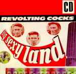 Revolting Cocks Big Sexy Land