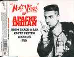 Apache Indian Nuff Vibes EP