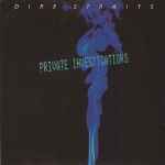 Dire Straits Private Investigations