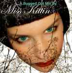 Miss Kittin / Various A Bugged Out Mix
