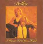 Dollar I Wanna Hold Your Hand