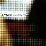 Swayzak Groovetechnology v1.3
