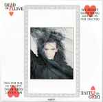 Dead Or Alive My Heart Goes Bang (Get Me To The Doctor)
