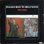 Frankie Goes To Hollywood Two Tribes