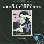 Paul McCartney No More Lonely Nights (Ballad) / No More Lonely Nights (Special Dance Mix)