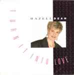 Hazell Dean Turn It Into Love