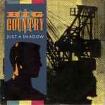 Big Country Just A Shadow