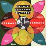 Archie Bronson Outfit Derdang Derdang