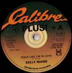 Kelly Marie Feels Like I'm In Love