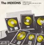 The Mekons Where Were You / I'll Have To Dance Then (On My Own)