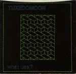 Tuxedomoon What Use?