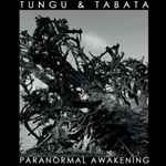 Tungu / Mitsuru Tabata Paranormal Awakening