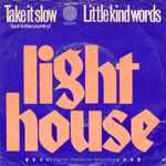 Lighthouse Take It Slow (Out In The Country)