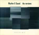 Rhythm & Sound The Versions