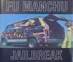 Fu Manchu Jailbreak