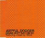 Artful Dodger Please Don't Turn Me On