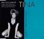 Tina Turner I Don't Wanna Fight