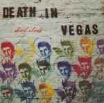 Death In Vegas Dead Elvis