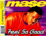 Mase Feel So Good