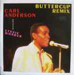 Carl Anderson Buttercup (Remix)