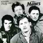 The Motors Sensation / The Day I Found A Fiver