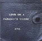 XTC Love On A Farmboy's Wages