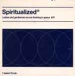 Spiritualized Ladies And Gentlemen We Are Floating In Space