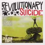 Julian Cope Revolutionary Suicide