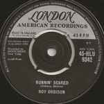 Roy Orbison Runnin' Scared