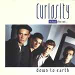 Curiosity Killed The Cat Down To Earth