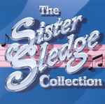 Sister Sledge The Sister Sledge Collection