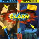Papa San vs.Tippa Irie JA To UK MC Clash Volume 2