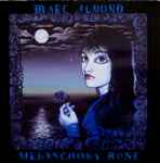 Marc Almond Melancholy Rose
