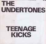 The Undertones Teenage Kicks