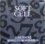 Soft Cell 2 Live Tracks : Numbers / Memorabilia