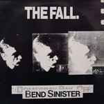 The Fall Bend Sinister